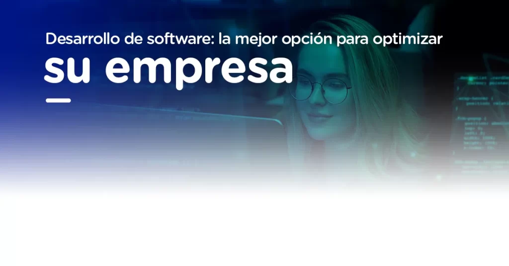 Desarrollo de software: optimice los procesos de su negocio | Ciel