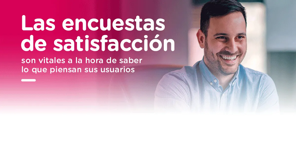 Encuestas de satisfacción digitales: ¿cómo implementarlas? | Ciel