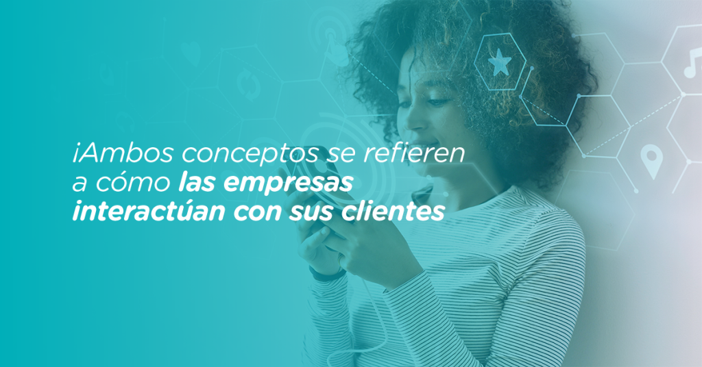 omnicanalidad omnicanalidad, ambos conceptos se refieren a como las empresas interactúan con los clientes