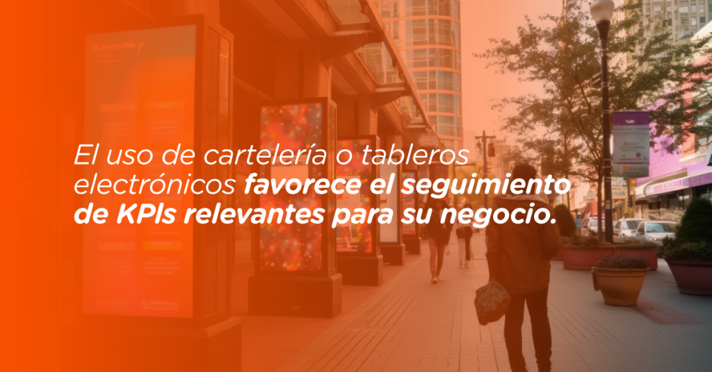 Tableros electrónicos o cartelería digital favorece el seguimiento de datos claves